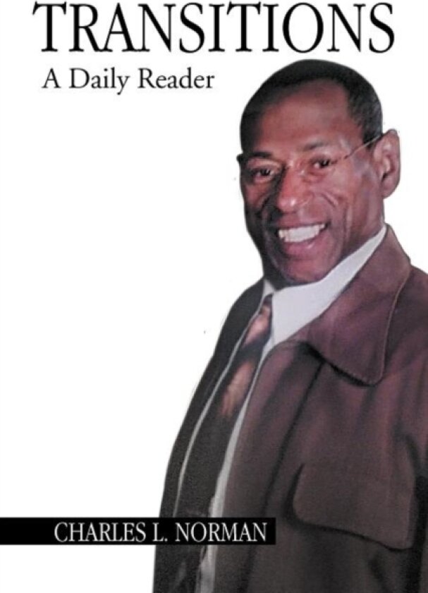 Transitions av Charles L Norman (Paperback)