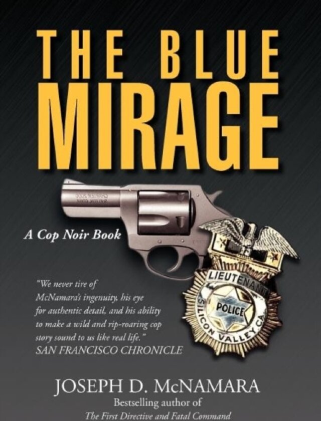 The Blue Mirage av Joseph D McNamara (Hardcover)