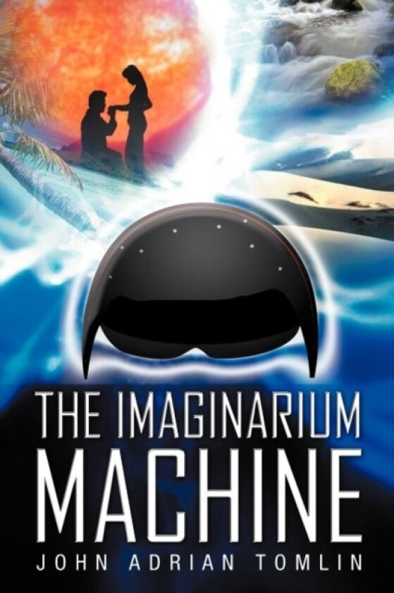 The Imaginarium Machine av John Adrian Tomlin (Paperback)