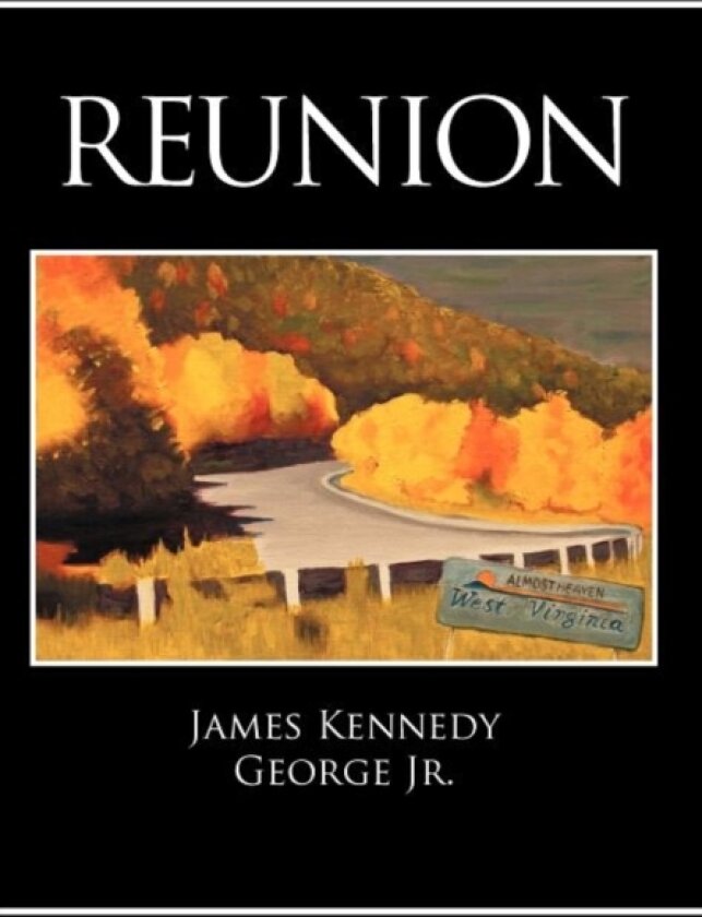 Reunion av James Kennedy George Jr. (Hardcover)