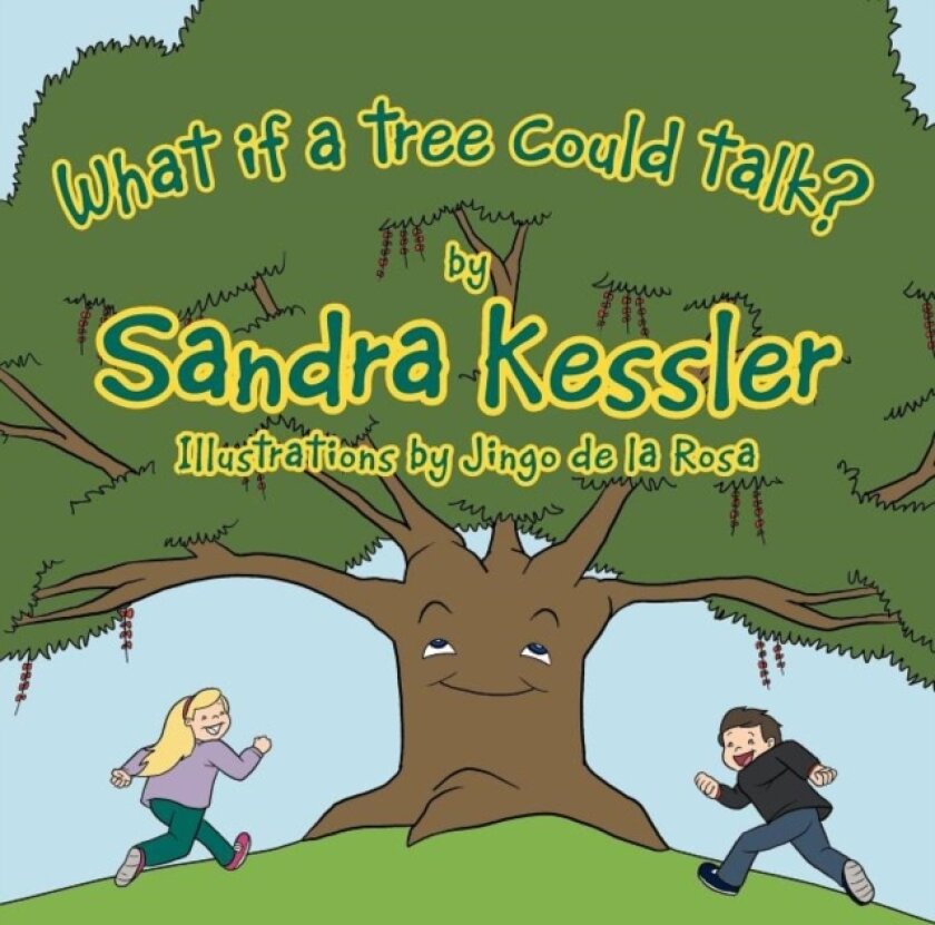 What If a Tree Could Talk? av Sandra Kessler (Paperback)