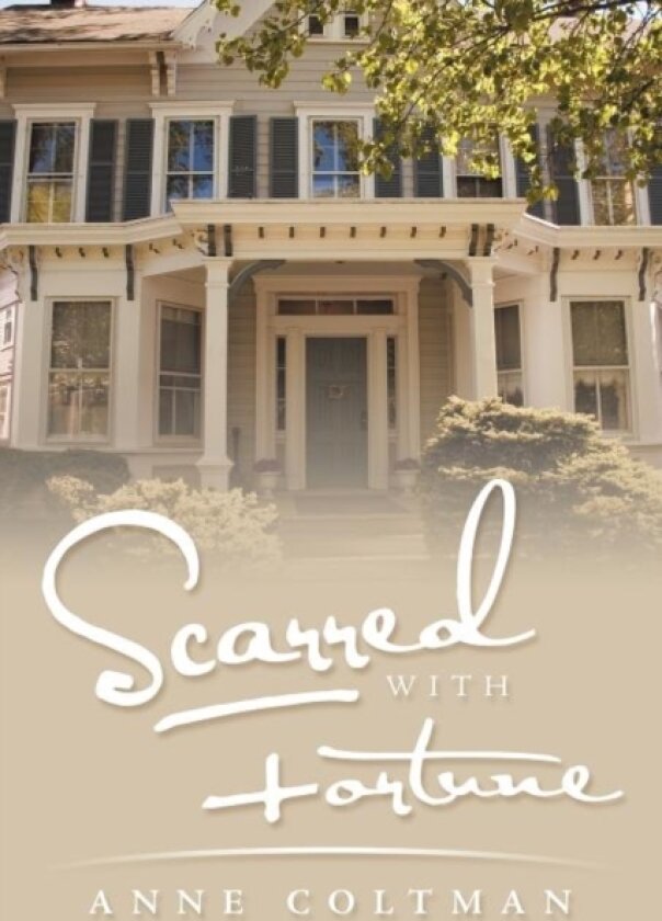 Scarred with Fortune av Anne Coltman (Paperback)