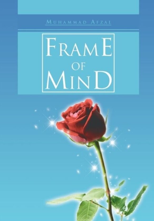 Frame of Mind av Muhammad Afzal (Hardcover)