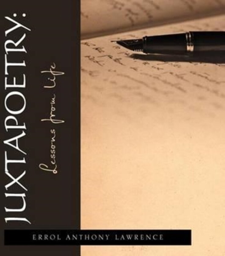 Juxtapoetry av Dr Errol A Lawrence (Paperback)
