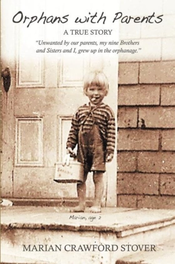 "ORPHANS" With Parents av MARIAN STOVER (Paperback)