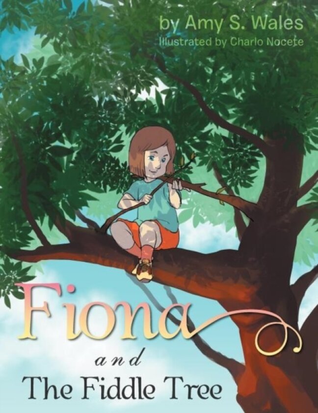 Fiona And The Fiddle Tree av Amy S Wales (Paperback)