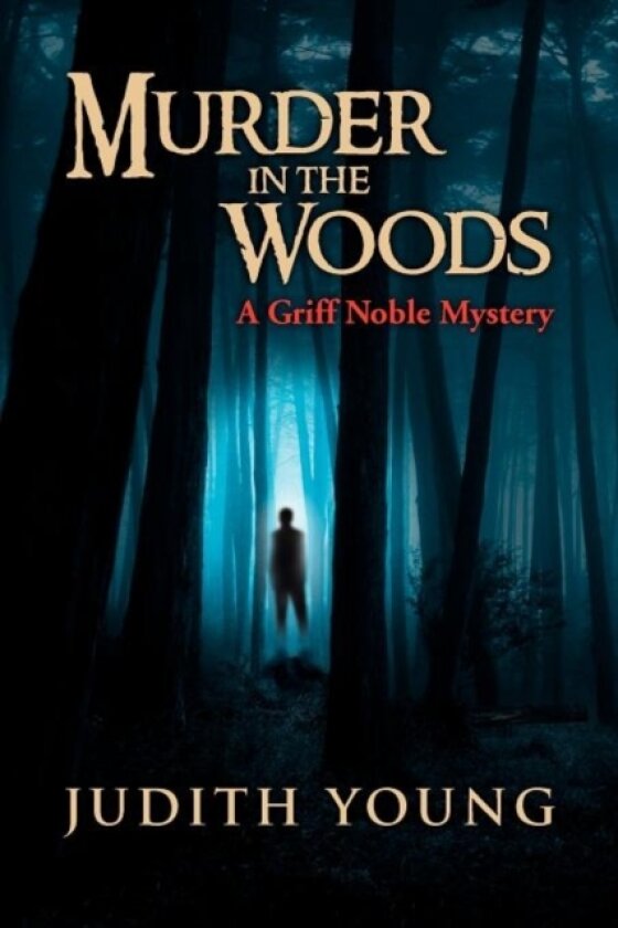 Murder in the Woods av Judith Young (Paperback)