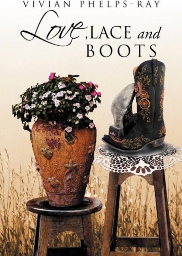 Love, Lace and Boots av Vivian Pheps-Ray (Paperback)