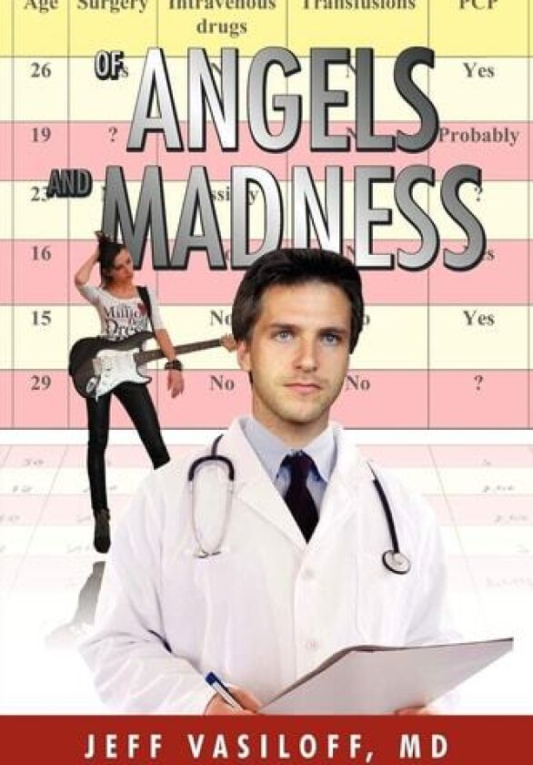 Of Angels and Madness av Jeff MD Vasiloff (Paperback)
