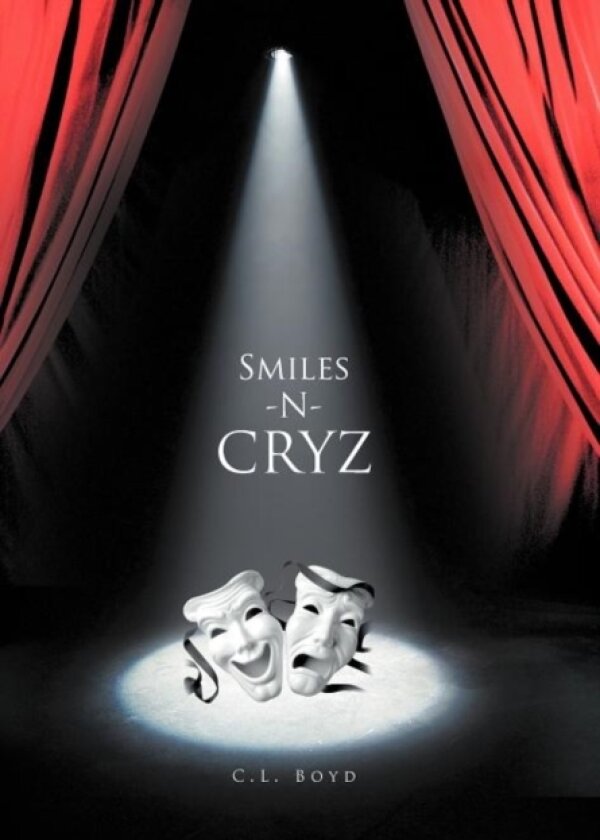 Smiles -N- Cryz av C L Boyd (Hardcover)