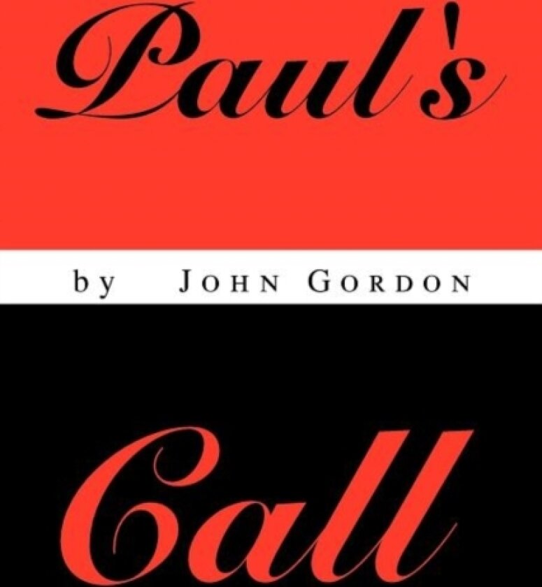 Paul's Call av Professor John Gordon (Paperback)