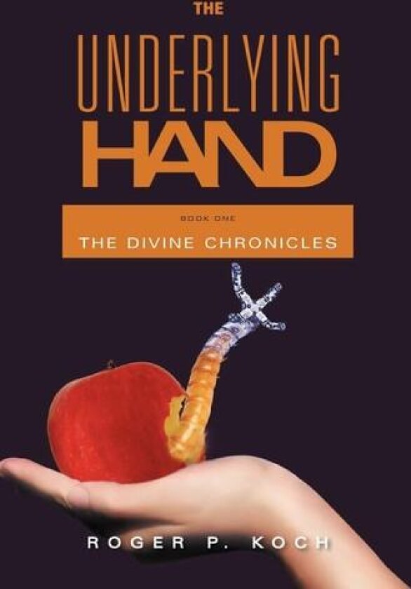 The Underlying Hand av Roger P Koch (Paperback)