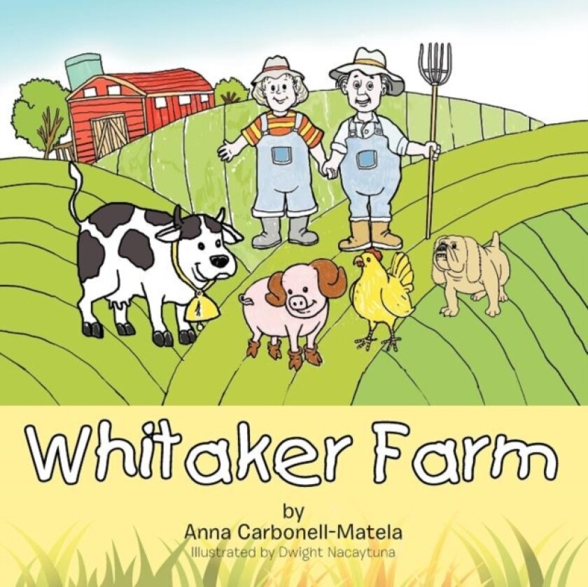 Whitaker Farm av Anna Carbonell-Matela (Paperback)