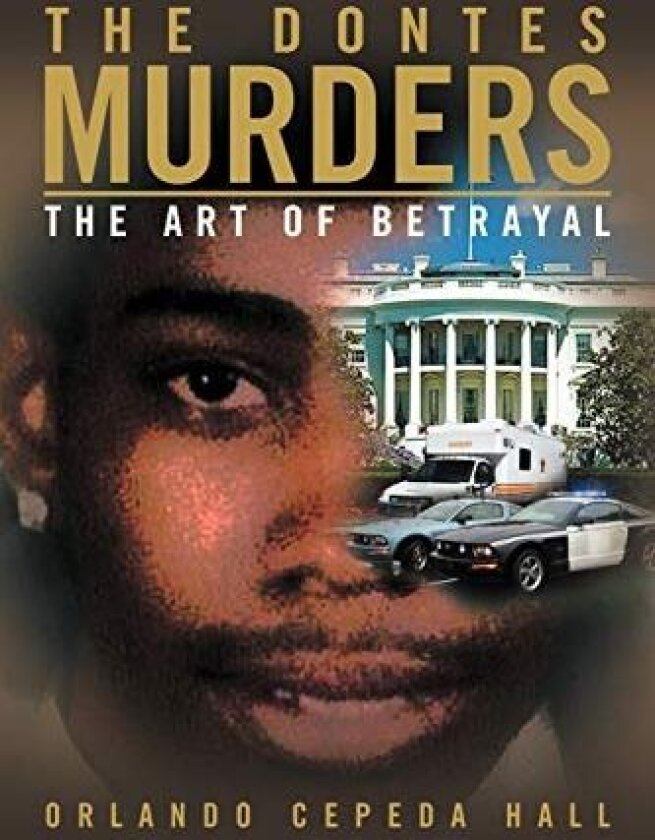 The Dontes Murders av Orlando Cepeda Hall (Paperback)