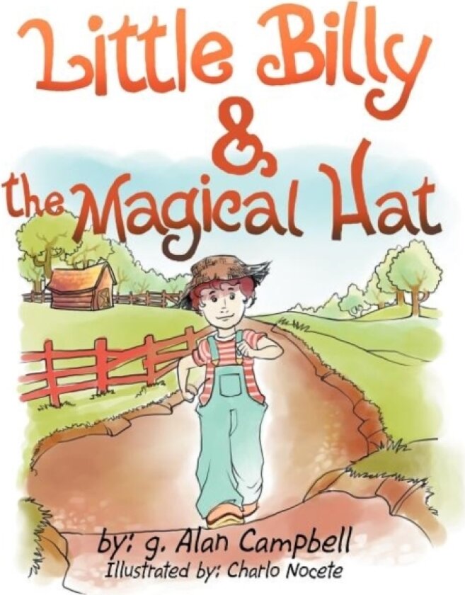 Little Billy and the Magical Hat av G Alan Campbell (Paperback)