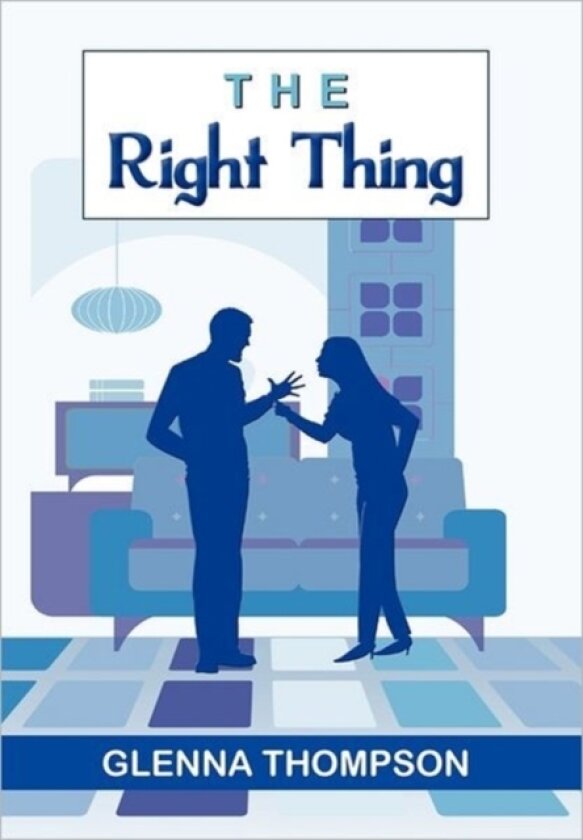 The Right Thing av Glenna Thompson (Paperback)