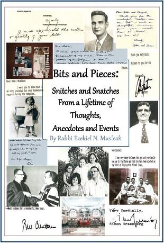 Bits and Pieces, Snippets and Snatches av Rabbi Ezekiel N Musleah (Paperback)