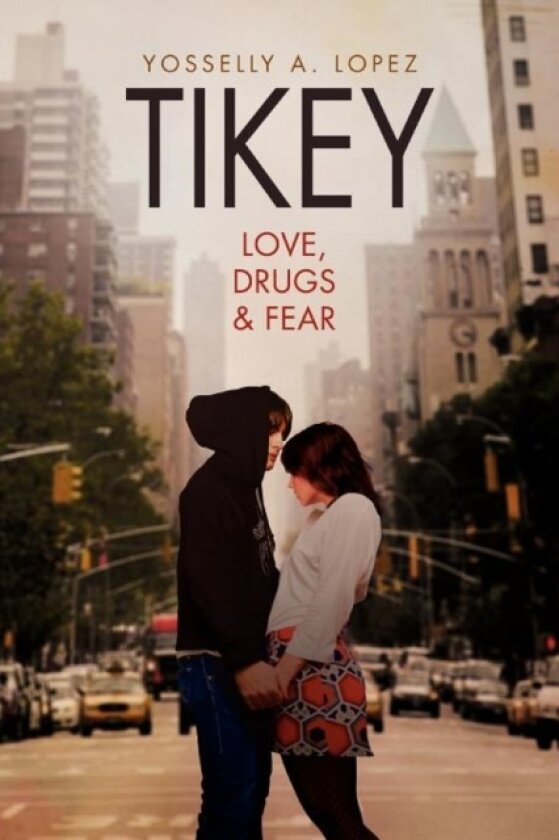 Tikey av Yosselly A Lopez (Paperback)