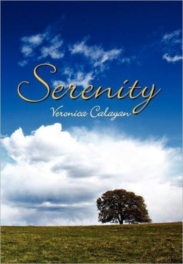 Serenity av Veronica Calayan (Hardcover)