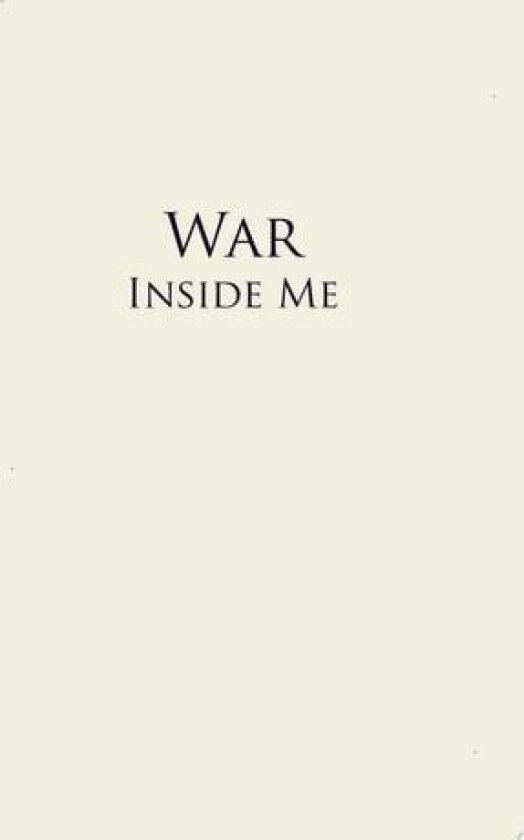 War Inside Me av Sydney Nicholas (Hardcover)