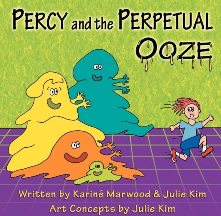 Percy and the Perpetual Ooze av Karine Marwood, Julie Kim (Paperback)