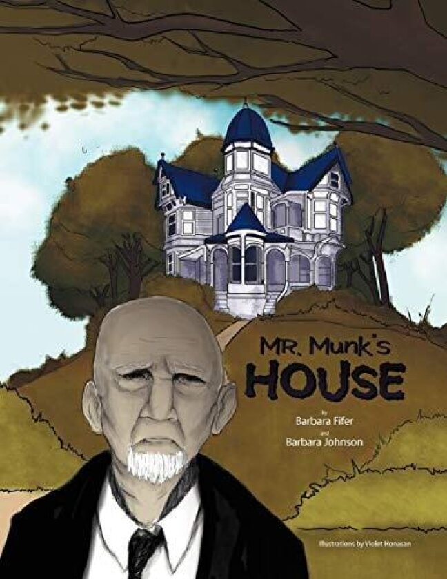Mr. Munk's House av Barbara Fifer, Barbara Johnson (Paperback)