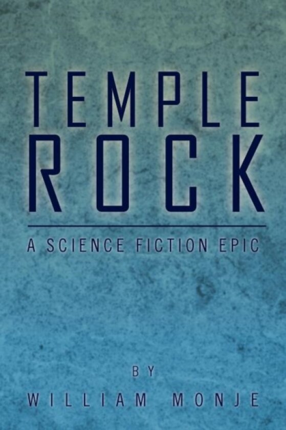 Temple Rock av William Monje (Paperback)
