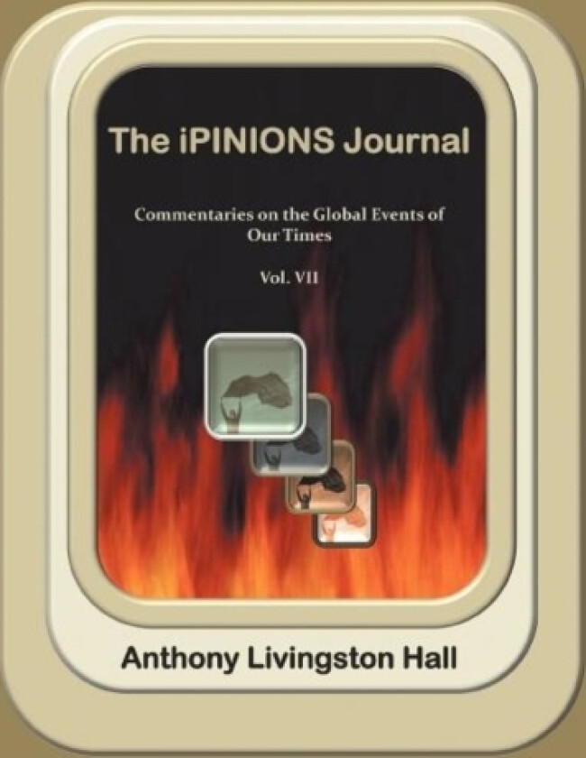 The iPINIONS Journal av Anthony Livingston Hall (Paperback)
