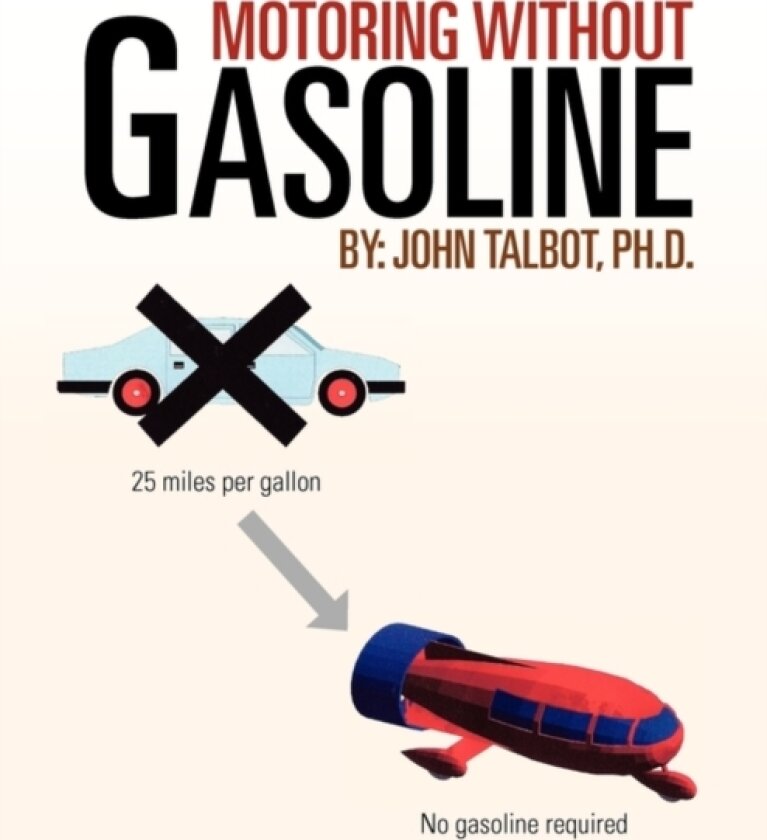 Motoring without Gasoline av John Talbot (Paperback)