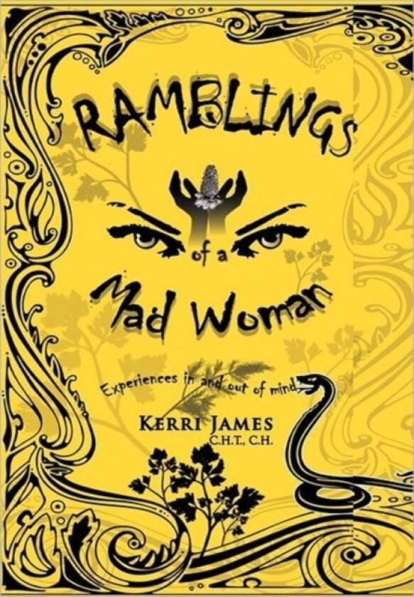Ramblings of a Mad Woman av Kerri James (Hardcover)