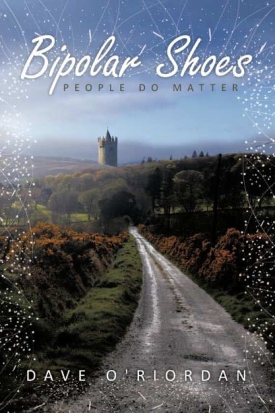 Bipolar Shoes av Dave O'Riordan (Paperback)