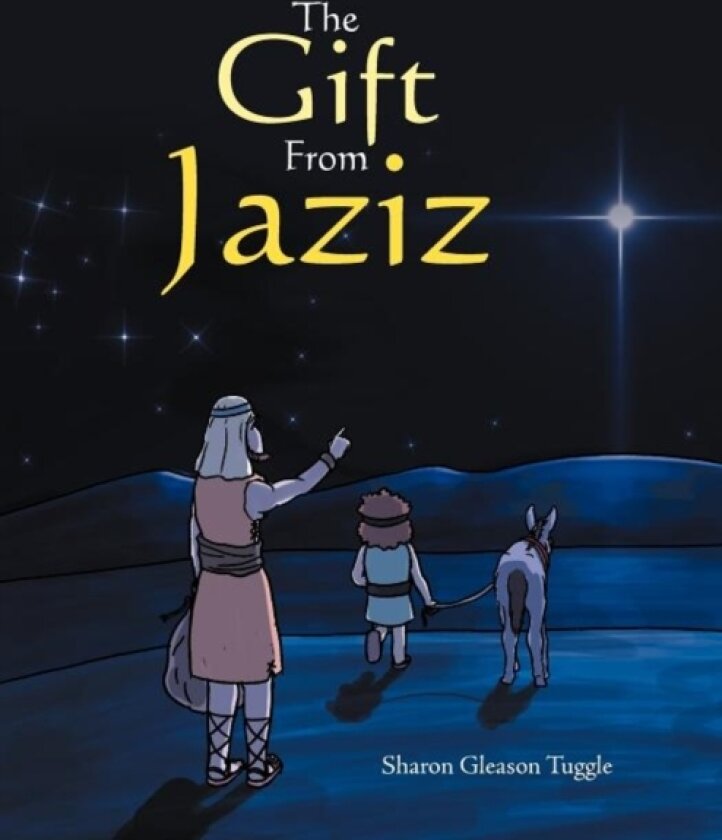 The Gift from Jaziz av Sharon Gleason Tuggle (Paperback)