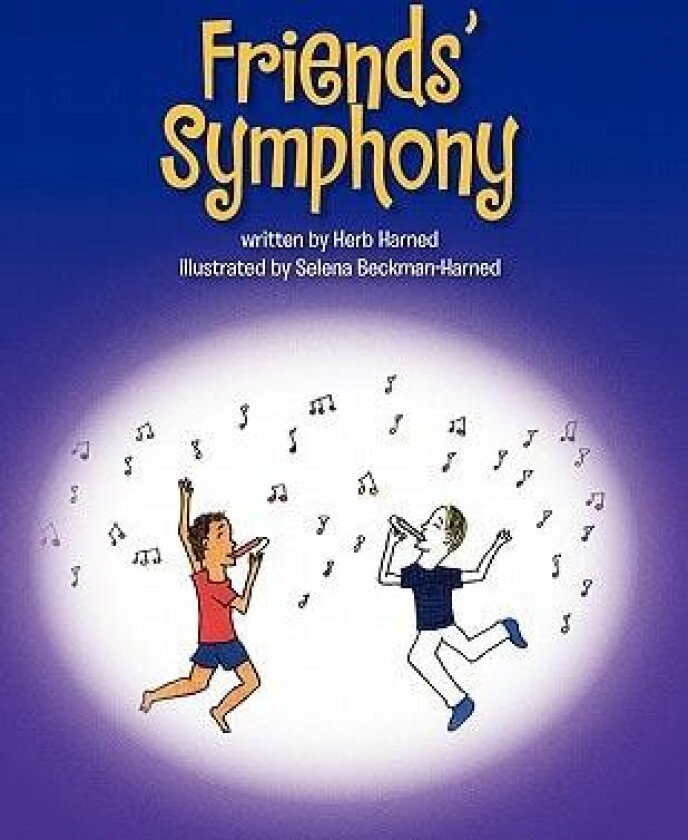 Friends' Symphony av Herb Harned (Paperback)