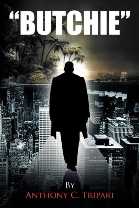 "Butchie" av Anthony C Tripari (Paperback)