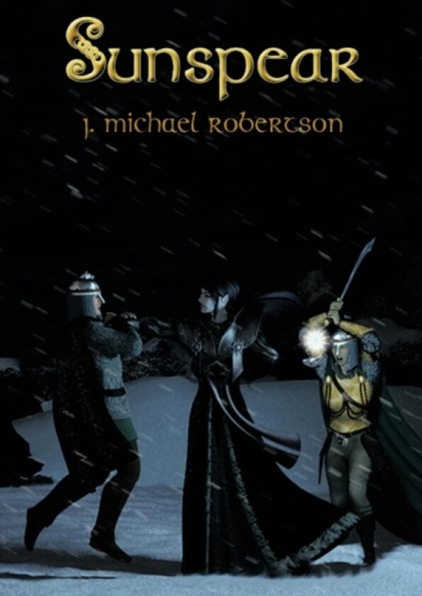 Sunspear av J.Michael Robertson (Hardcover)