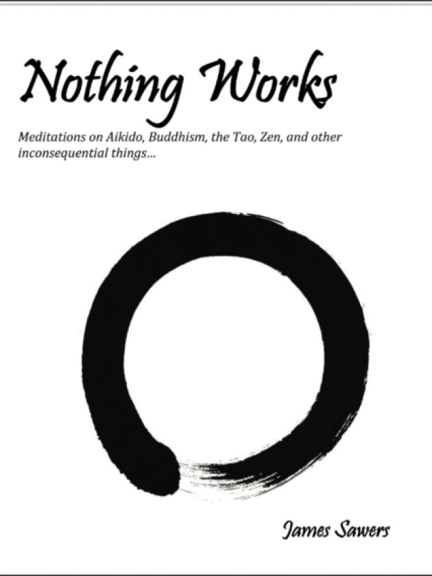 Nothing Works av James Sawers (Paperback)