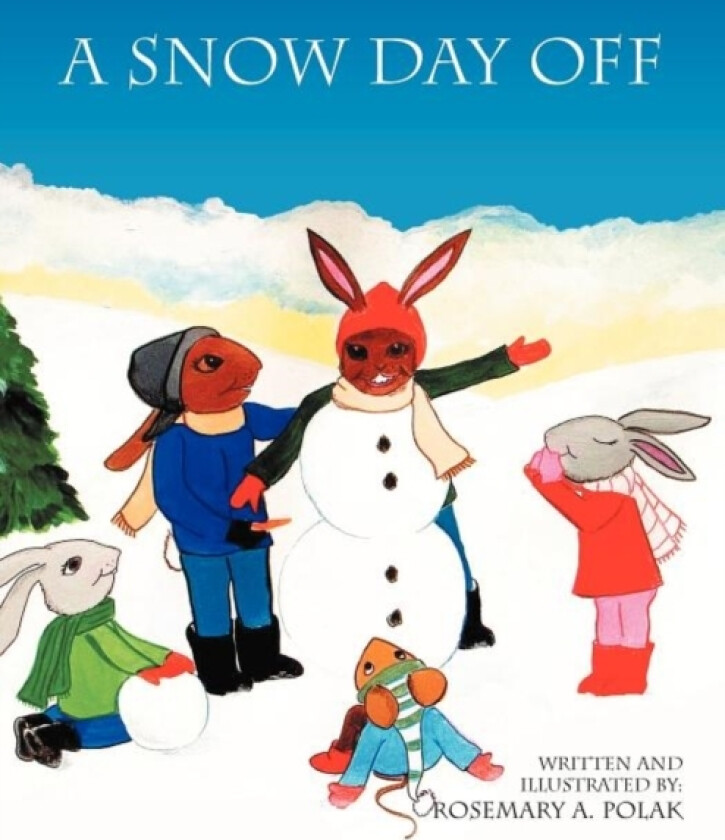 A Snow Day Off av Rosemary A Polak (Paperback)