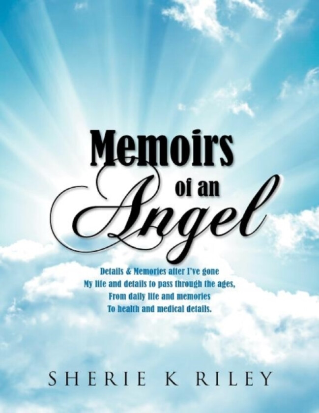 Memoirs of an Angel av Sherie Riley (Paperback)