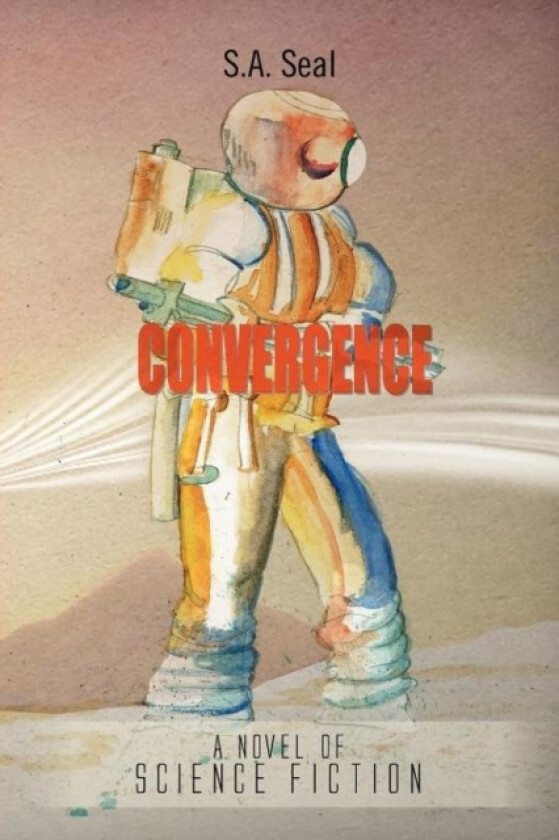 Convergence av S a Seal (Paperback)