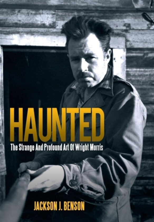 Haunted av Jackson J Benson (Hardcover)