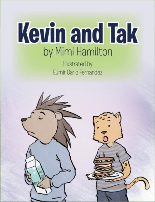Kevin and Tak av Mimi Hamilton (Paperback)