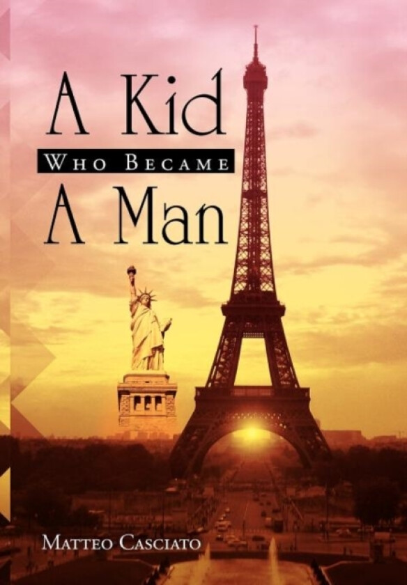 A Kid Who Became a Man av Matteo Casciato (Hardcover)