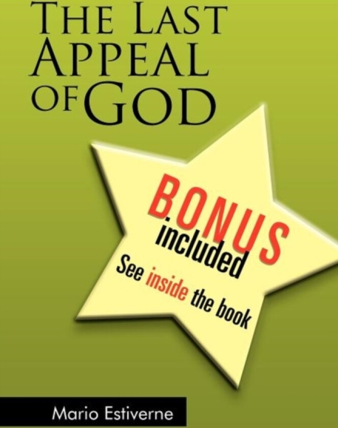 The Last Appeal of God av Mario Estiverne (Hardcover)