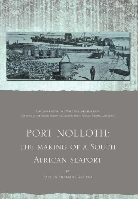 Port Nolloth av Patrick Richard Carstens (Hardcover)