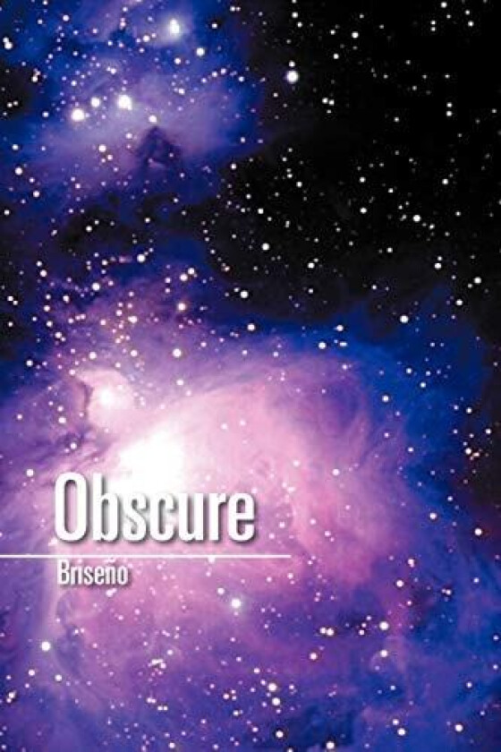 Obscure av Miranda Briseno (Paperback)