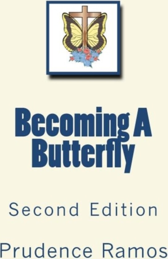 Becoming A Butterfly av Prudence Ramos (Paperback)