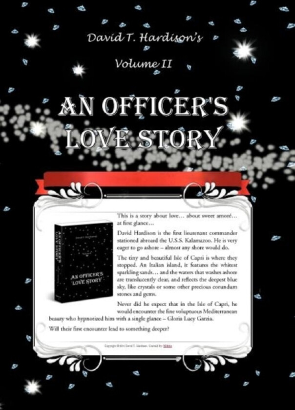 An Officer's Love Story Volume II av David T Hardison (Hardcover)