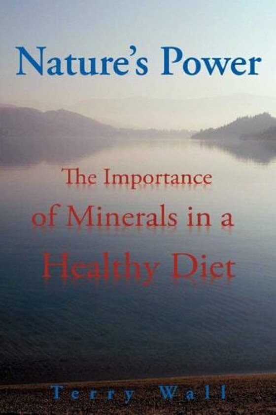 Natures Power av Terry Wall (Paperback)