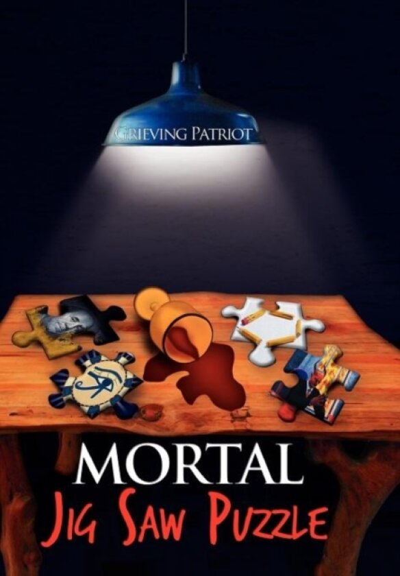 Mortal Jigsaw Puzzle av Grieving Patriot (Hardcover)