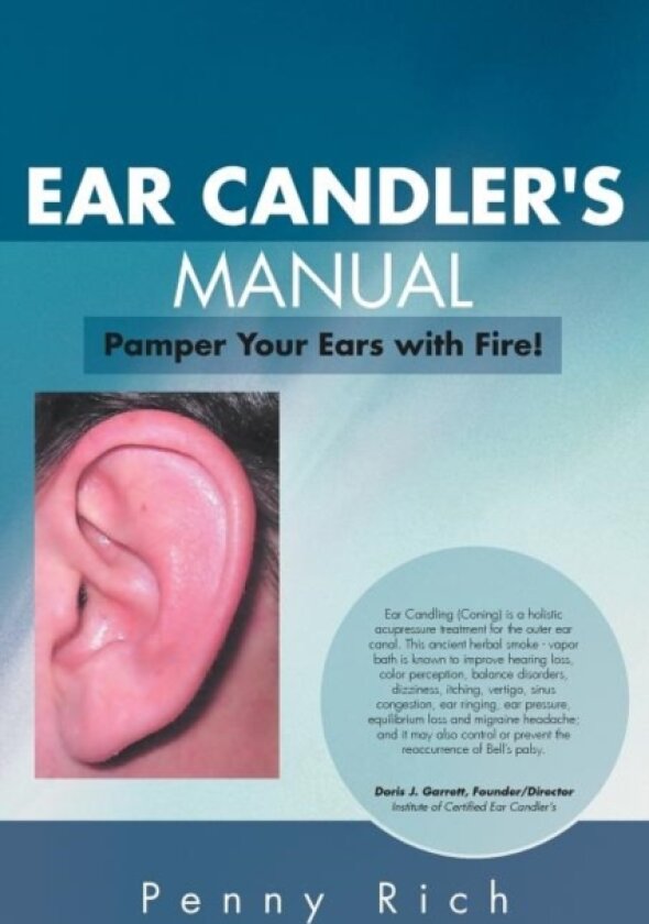 Ear Candler's Manual av Penny Rich (Paperback)